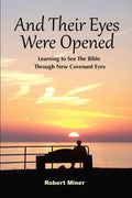 And Their Eyes Were Opened - Paperback