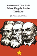 Fundamental Texts of the Marx Engels Lenin Institute - Paperback