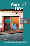 Warmed by the Fires: Selected Papers of Allan Frosch - Paperback