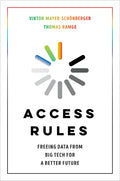 Access Rules: Freeing Data from Big Tech for a Better Future - Hardcover