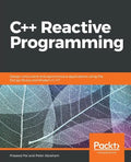C++ Reactive Programming - Paperback