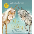 Mini and Hardly and the Big Adventure - Hardcover