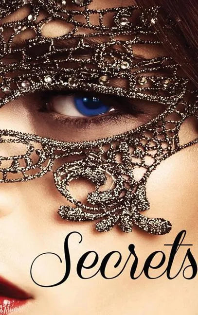 Secrets - Hardcover