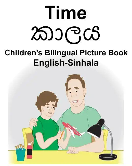 English-Sinhala Time Children's Bilingual Picture Book - Paperback