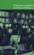 Fear and Loathing in World Football - Paperback