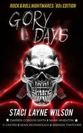 Rock & Roll Nightmares: Gory Days: '80s Edition Short Stories - Paperback