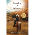 Making A Difference: A Country Girl's View - Take Two - Paperback