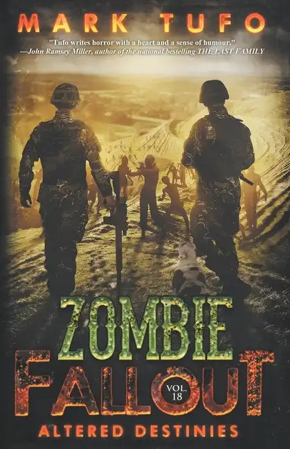 Zombie Fallout 18: Altered Destinies - Paperback
