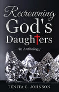 Recrowning God's Daughters - Paperback