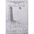 The Century's Last Word - Paperback