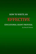 How to Write an Effective Educational Grant Proposal - Paperback