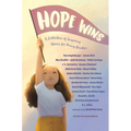 Hope Wins: A Collection of Inspiring Stories for Young Readers - Paperback