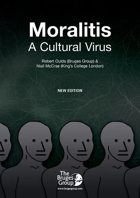 Moralitis, A Cultural Virus - Paperback