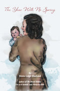 The Year With No Spring - Paperback