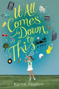 It All Comes Down to This - Hardcover