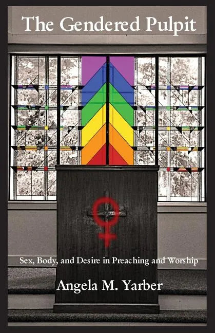 The Gendered Pulpit - Paperback