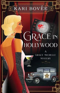 Grace in Hollywood - A Grace Michelle Mystery - Paperback