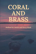 Coral and Brass - Paperback