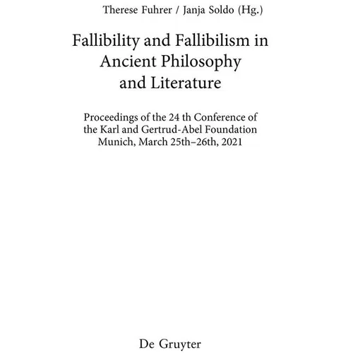 Fallibility and Fallibilism in Ancient Philosophy and Literature - Hardcover
