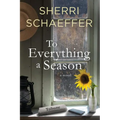 To Everything A Season - Paperback