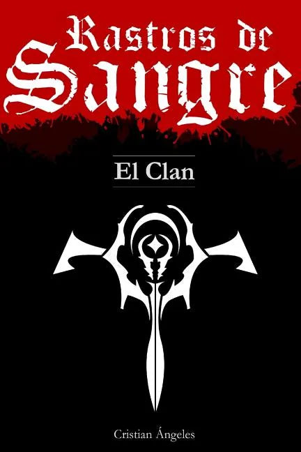 Rastros de Sangre: El Clan - Paperback