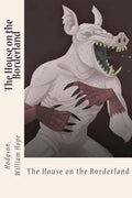 The House on the Borderland - Paperback