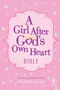 A Girl After God's Own Heart Bible - Hardcover