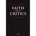 Faith and Its Critics: A Conversation - Paperback