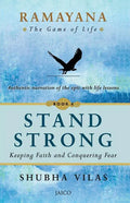 Ramayana: The Game of Life Stand Strong - Paperback