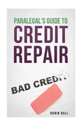 Paralegal's Guide to Credit Repair - Paperback
