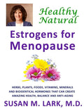 Healthy, Natural Estrogens for Menopause - Paperback