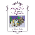 High Tea with the Queen - Paperback
