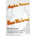 Angels in Vietnam: Women Who Served - Paperback