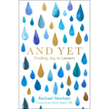 And Yet: Finding Joy in Lament - Paperback