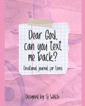Dear God, Can you text me back?: Devotional for teens - Paperback