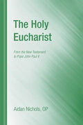 The Holy Eucharist - Paperback