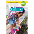 Patience: Good Character Traits (Engaging Readers, Level Pre-1) - Hardcover