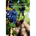 Art of Kosher Wine Making 2nd Edition - Paperback