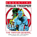 Essential Rogue Trooper: The Traitor General - Paperback