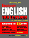 Preston Lee's Beginner English 100 Lessons For Vietnamese Speakers - Paperback