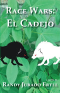 Race Wars El Cadejo - Paperback