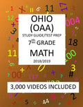 7th Grade OHIO OAA, 2019 MATH, Test Prep: 7th Grade OHIO ACHIEVEMENT ASSESSMENT 2019 MATH Test Prep/Study Guide - Paperback