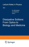 Dissipative Solitons: From Optics to Biology and Medicine - Hardcover