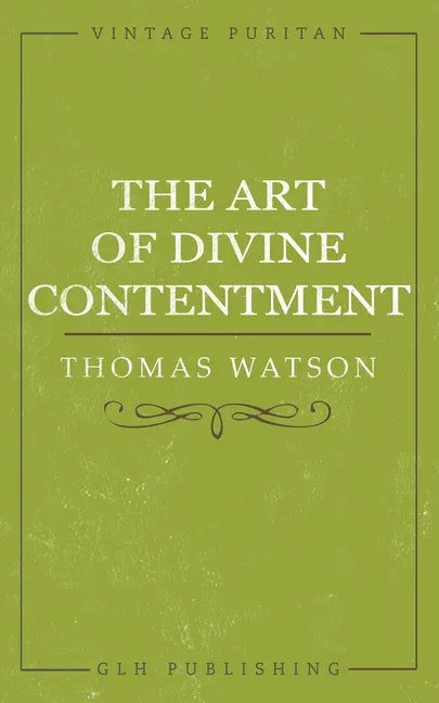 The Art of Divine Contentment - Paperback