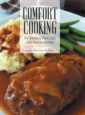 Comfort Cooking for Bariatric Post-Ops and Everyone Else! - Hardcover