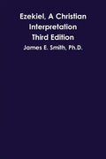 Ezekiel, A Christian Interpretation, Third Edition - Paperback
