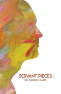 Servant Pieces - Paperback
