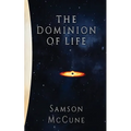 The Dominion of Life: A Hard Science Fiction Horror Novel - Paperback