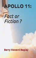 Apollo 11: Fact or Fiction ? - Paperback