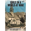 Girls in a World at War - Paperback